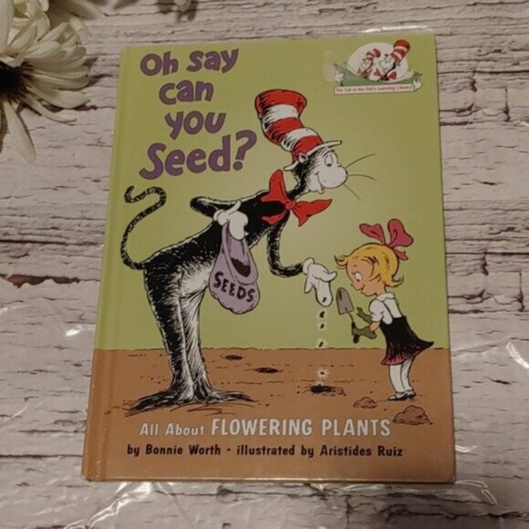 3/$13 Oh Say Can You Seed. All about flowering plants by Bonnie Worth - Picture 1 of 6